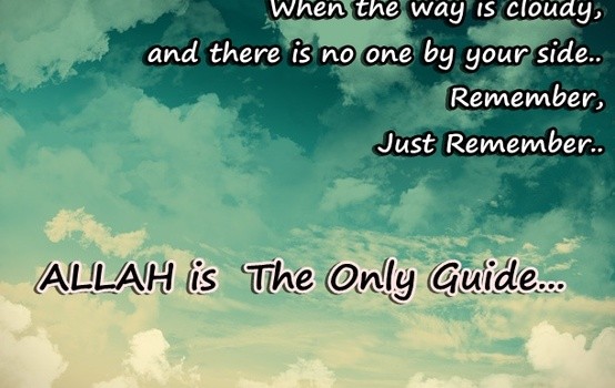 Allah Is The Only Guide